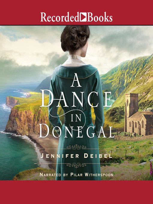 Title details for A Dance in Donegal by Jennifer Deibel - Available